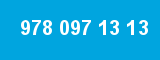 978 097 13 13